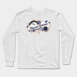 The Grand Garage Long Sleeve T-Shirt